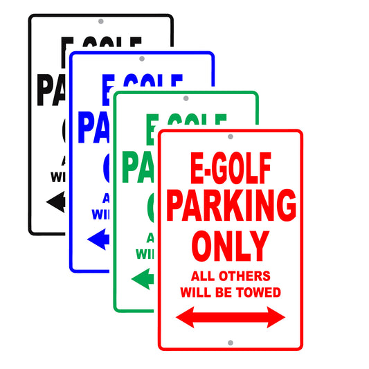 Volkswagen E Golf Parking Only All Others Will Be Towed Aluminum Decor Garage Sign