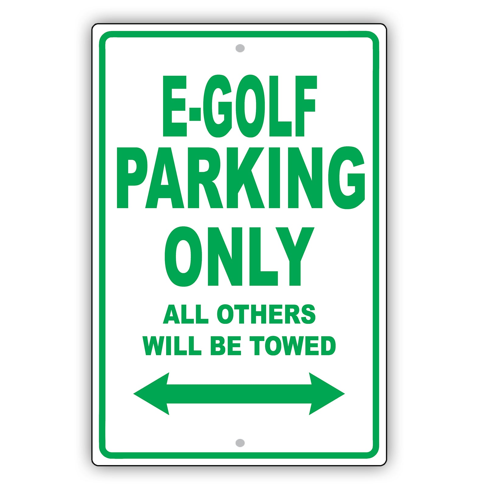 Volkswagen E Golf Parking Only All Others Will Be Towed Aluminum Decor Garage Sign