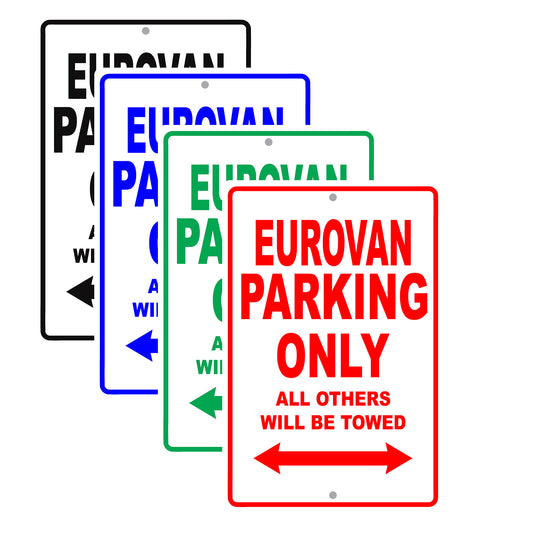 Volkswagen Eurovan Parking Only All Others Will Be Towed Aluminum Decor Garage Sign
