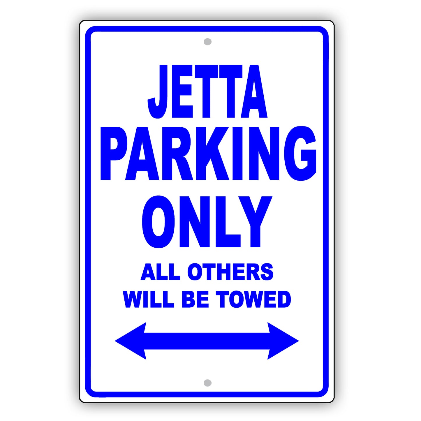 Volkswagen Jetta Parking Only All Others Will Be Towed Aluminum Decor Garage Sign