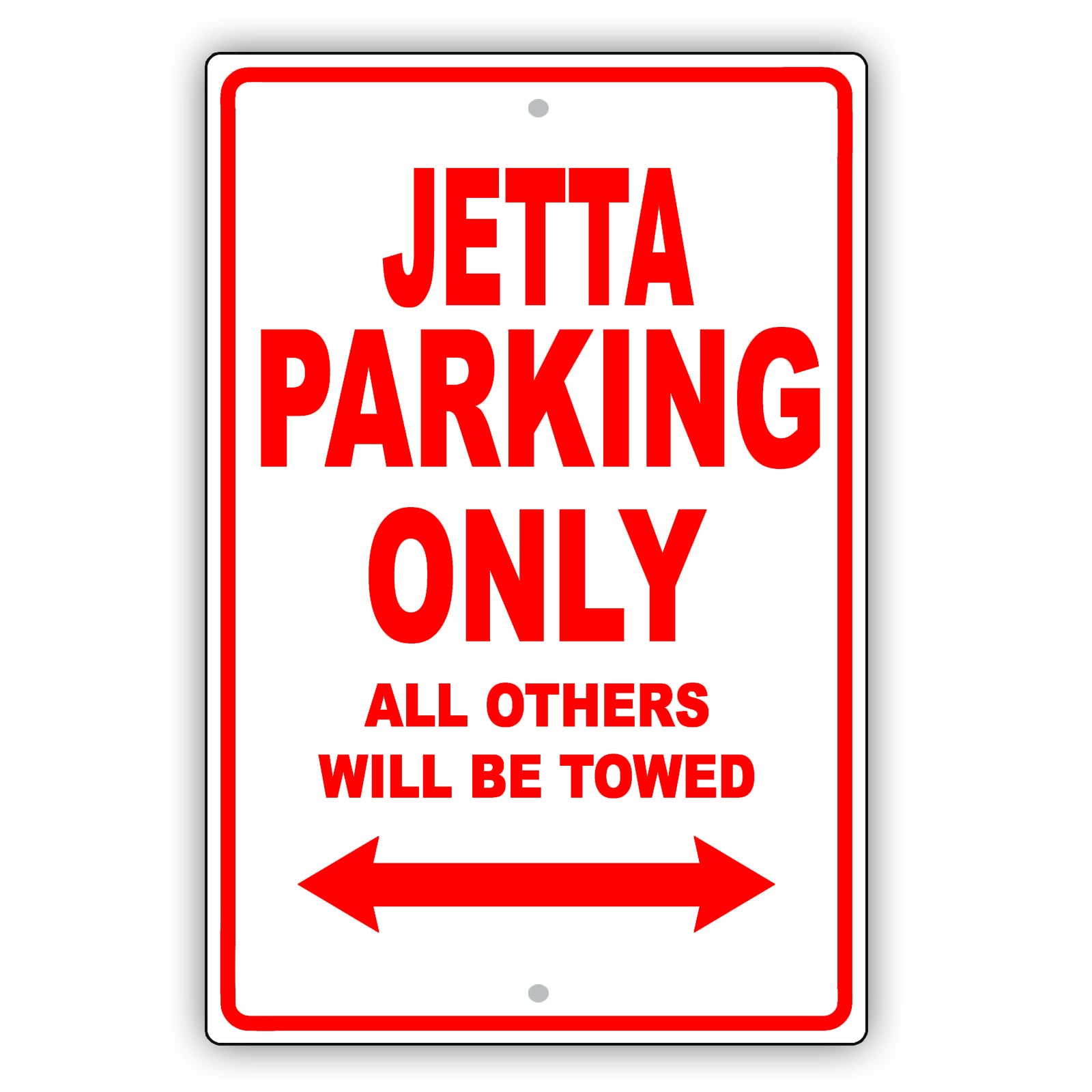 Volkswagen Jetta Parking Only All Others Will Be Towed Aluminum Decor Garage Sign