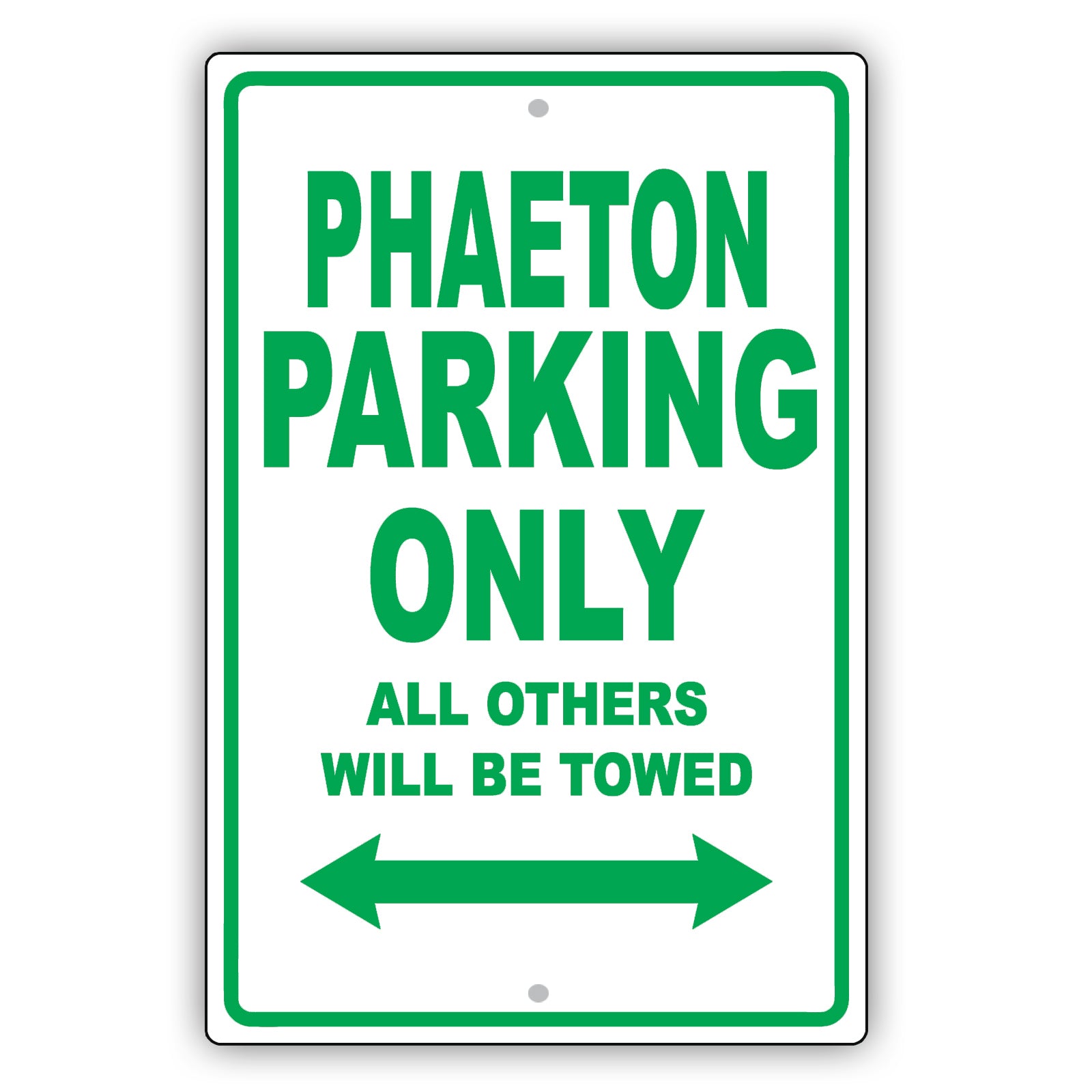 Volkswagen Phaeton Parking Only All Others Will Be Towed Aluminum Decor Garage Sign