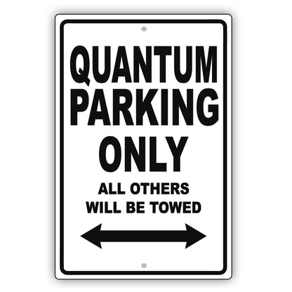Volkswagen Quantum Parking Only All Others Will Be Towed Aluminum Decor Garage Sign