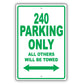 Volvo 240 Parking Only All Others Will Be Towed Aluminum Decor Garage Sign