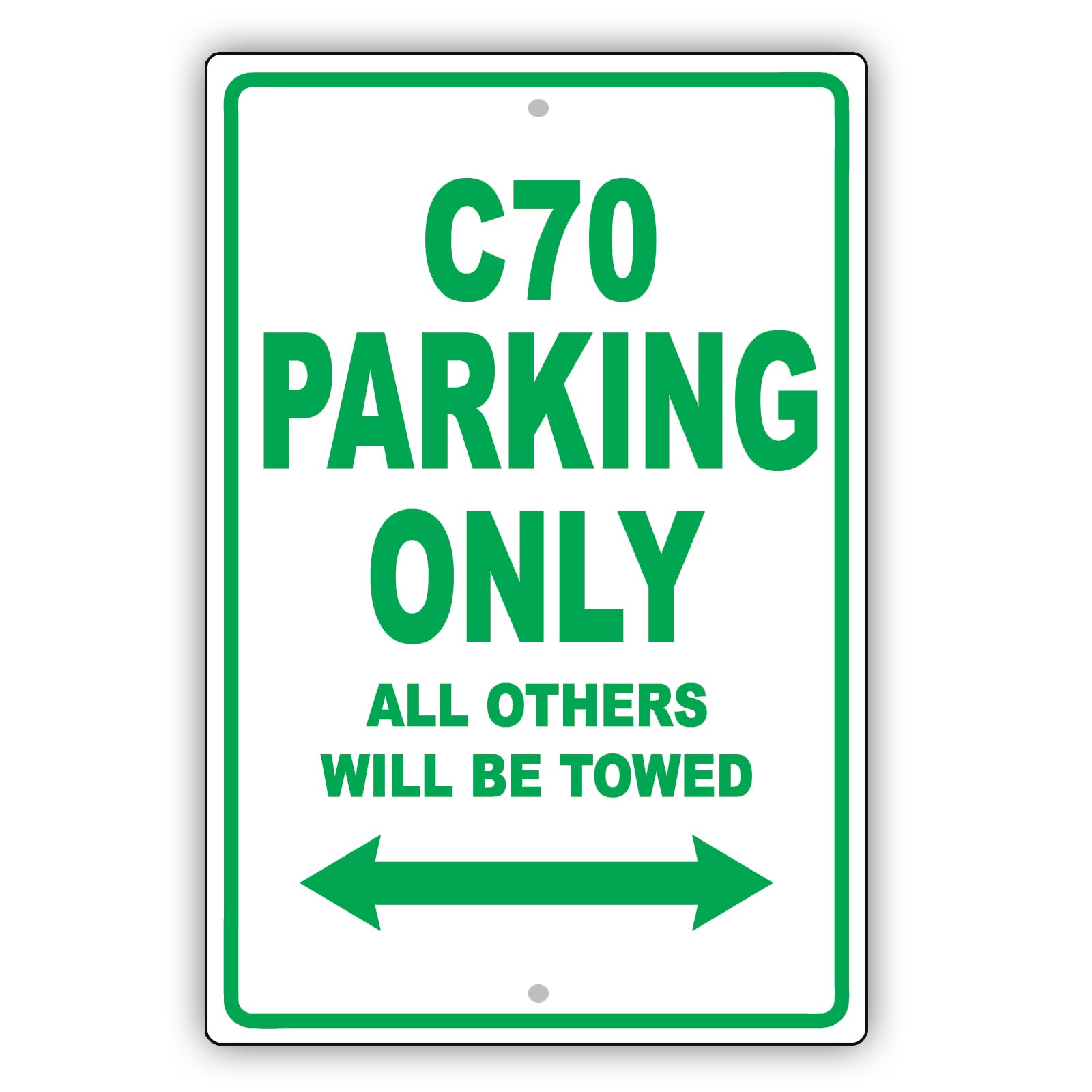 Volvo C70 Parking Only All Others Will Be Towed Aluminum Decor Garage Sign