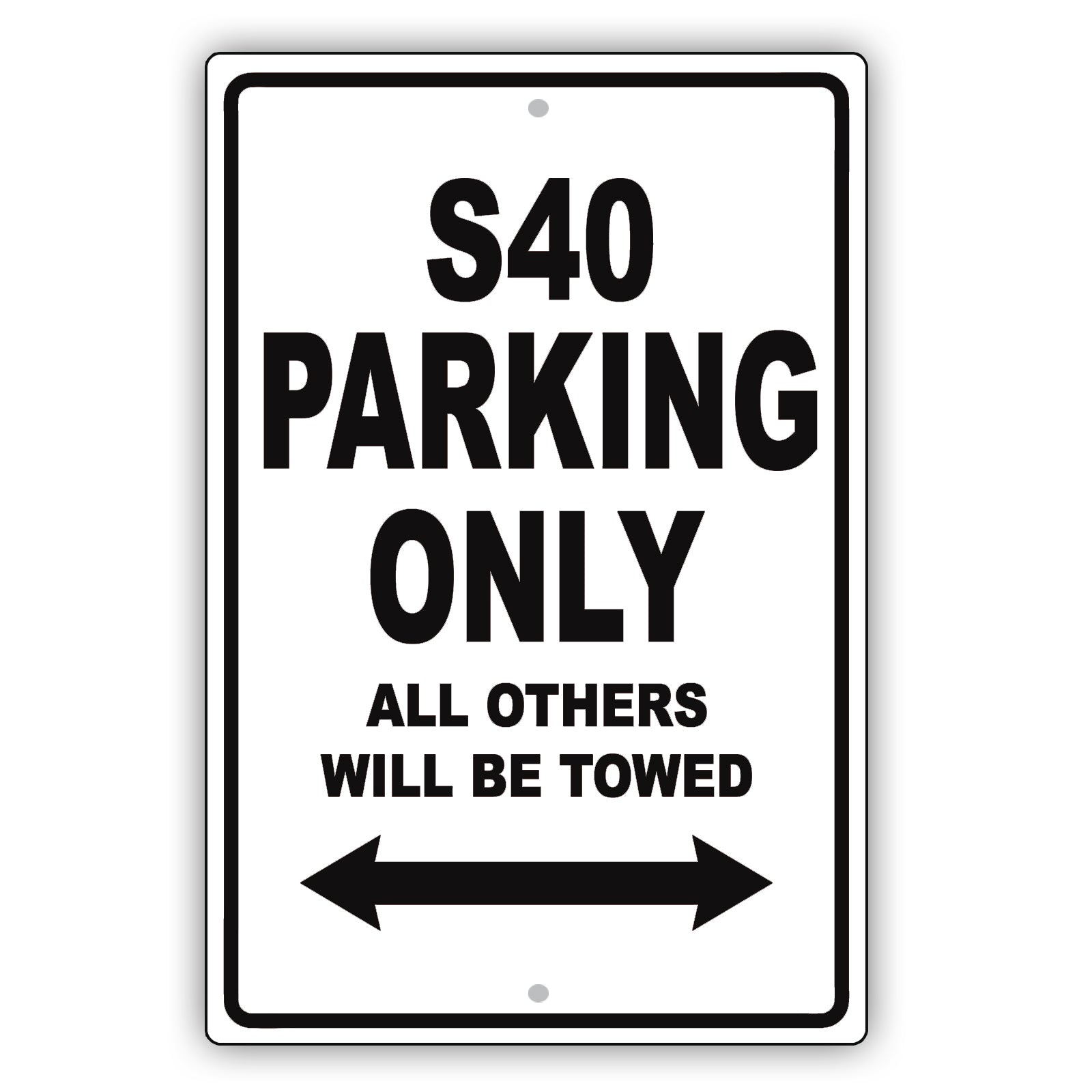 Volvo S40 Parking Only All Others Will Be Towed Aluminum Decor Garage Sign