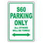 Volvo S60 Parking Only All Others Will Be Towed Aluminum Decor Garage Sign