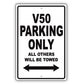 Volvo V50 Parking Only All Others Will Be Towed Aluminum Decor Garage Sign