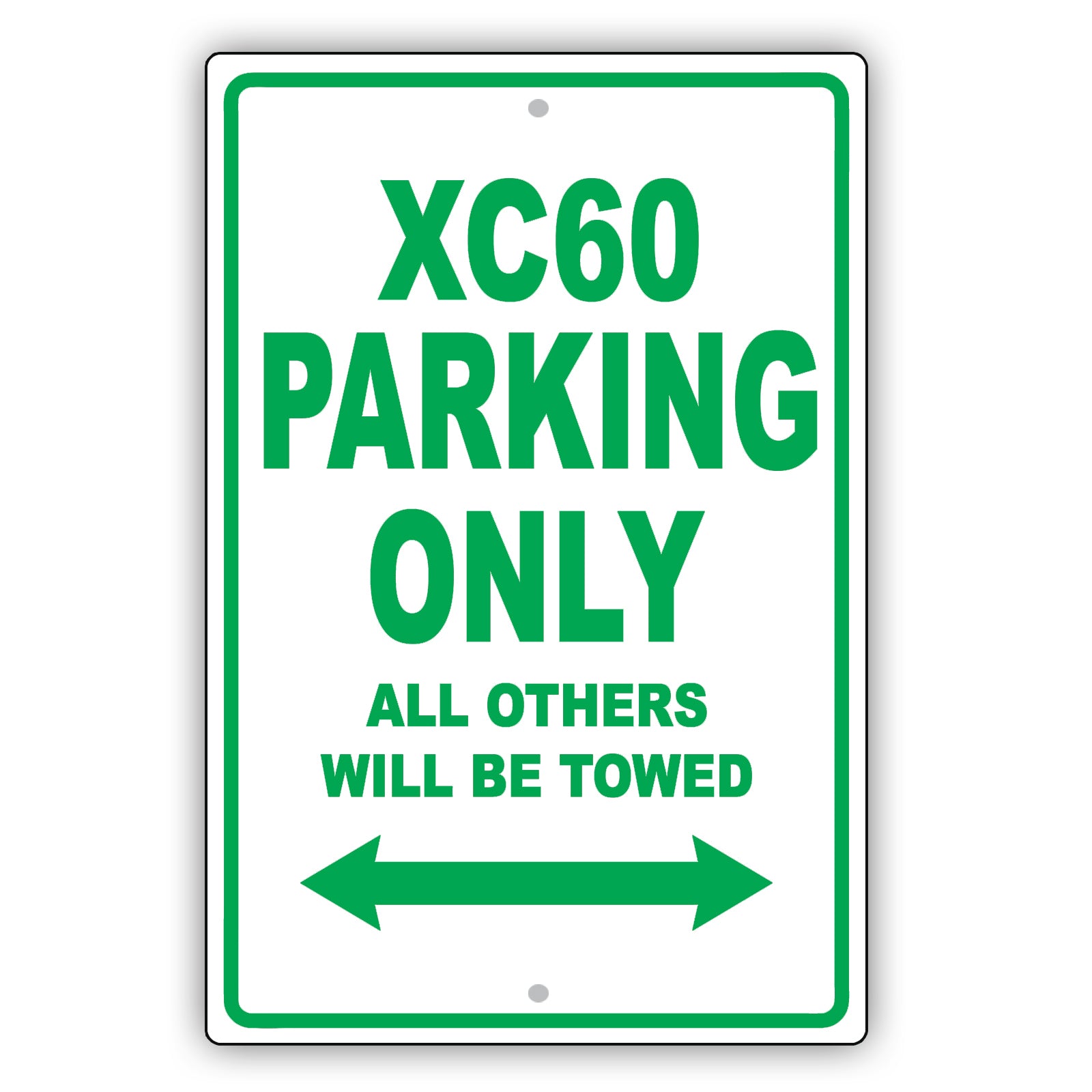 Volvo Xc60 Parking Only All Others Will Be Towed Aluminum Decor Garage Sign