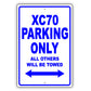 Volvo Xc70 Parking Only All Others Will Be Towed Aluminum Decor Garage Sign
