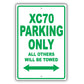 Volvo Xc70 Parking Only All Others Will Be Towed Aluminum Decor Garage Sign