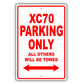 Volvo Xc70 Parking Only All Others Will Be Towed Aluminum Decor Garage Sign
