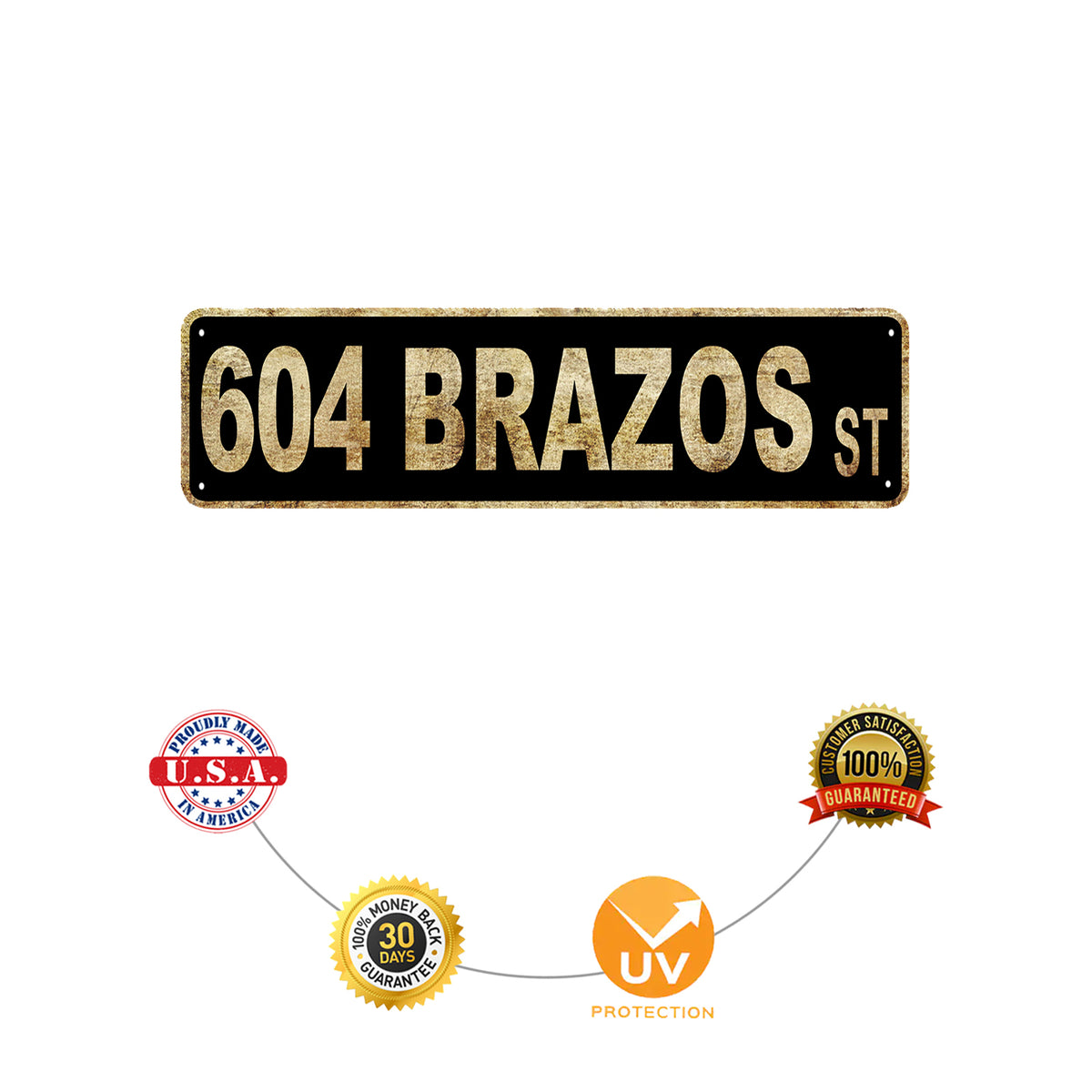 604 Brazos ST Sign – Sign Fever