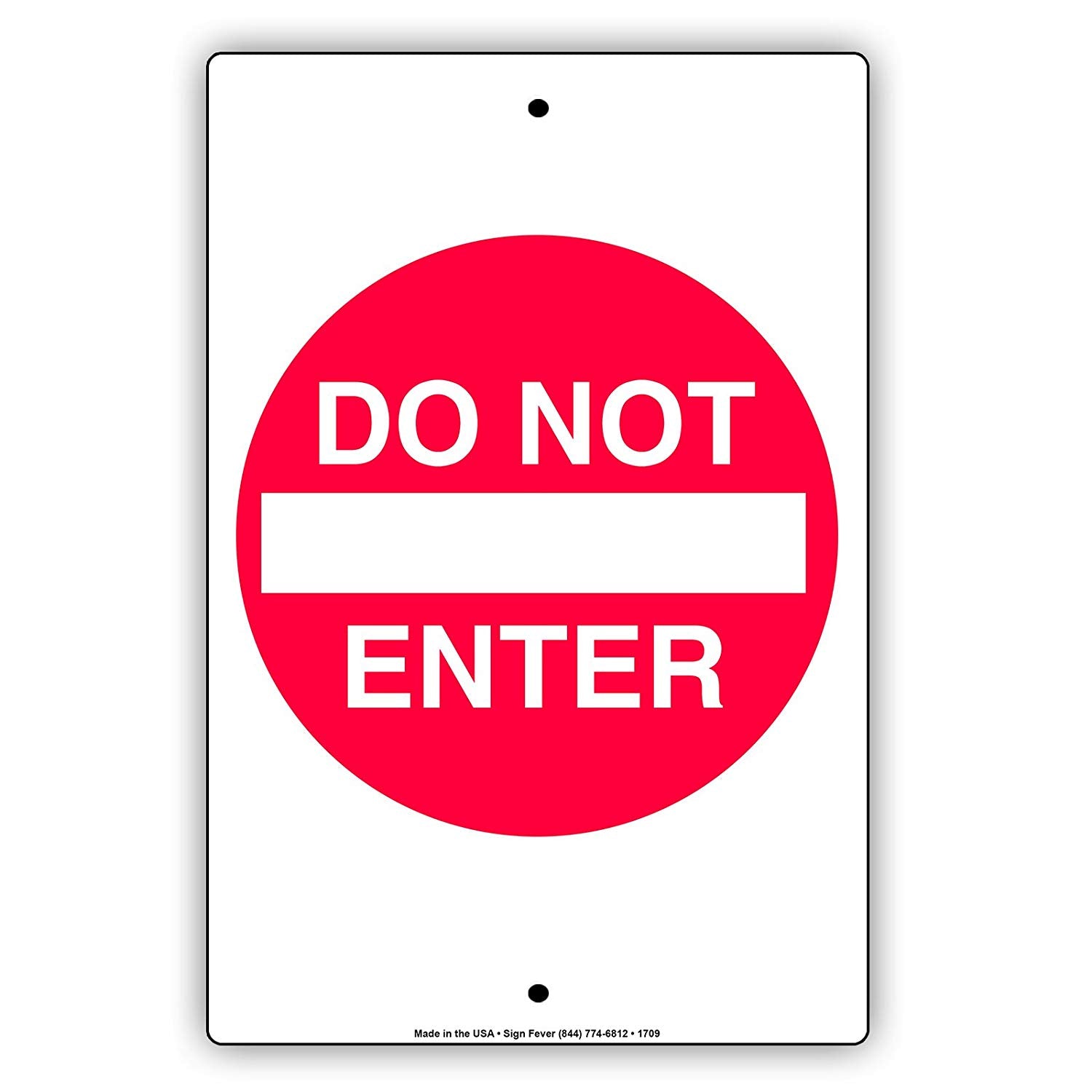 Do Not Enter Signs | Keep Out Metal Signs – Sign Fever
