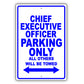 Chief Executive Officer Parking Only All Others Will Be Towed Aluminum Metal Sign Plate