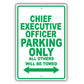 Chief Executive Officer Parking Only All Others Will Be Towed Aluminum Metal Sign Plate