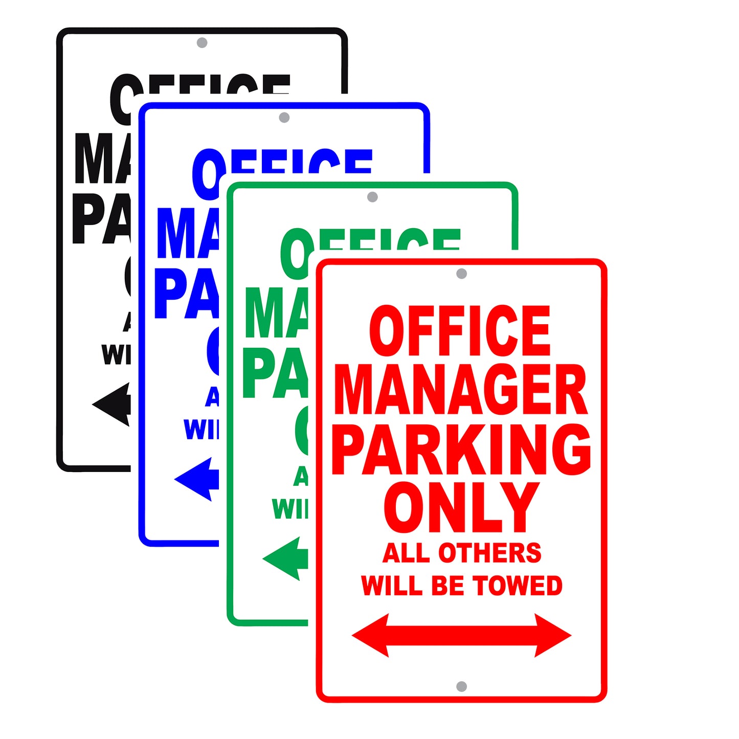Office Manager Parking Only All Others Will Be Towed Aluminum Metal Sign Plate