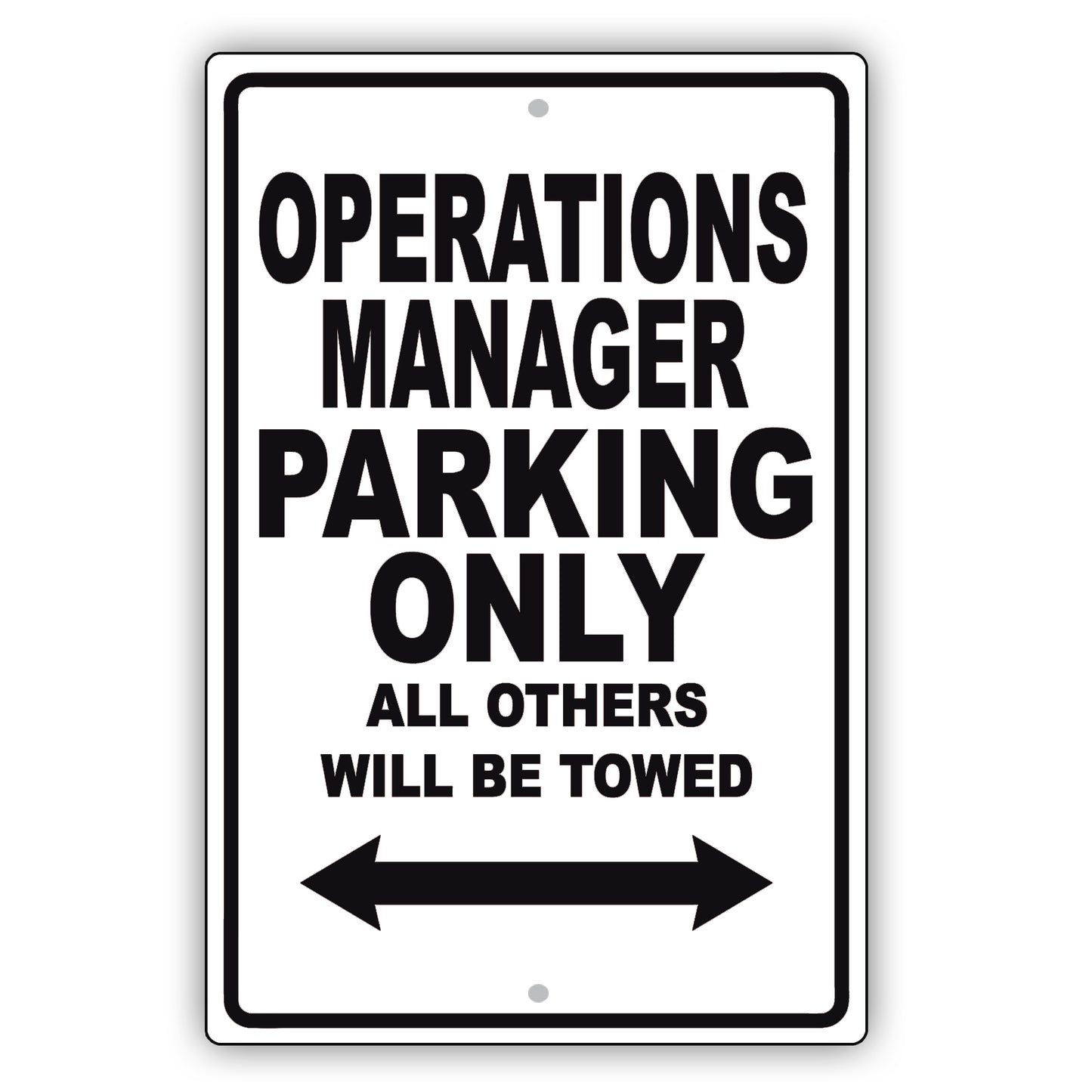 Operations Manager Parking Only All Others Will Be Towed Aluminum Metal Sign Plate