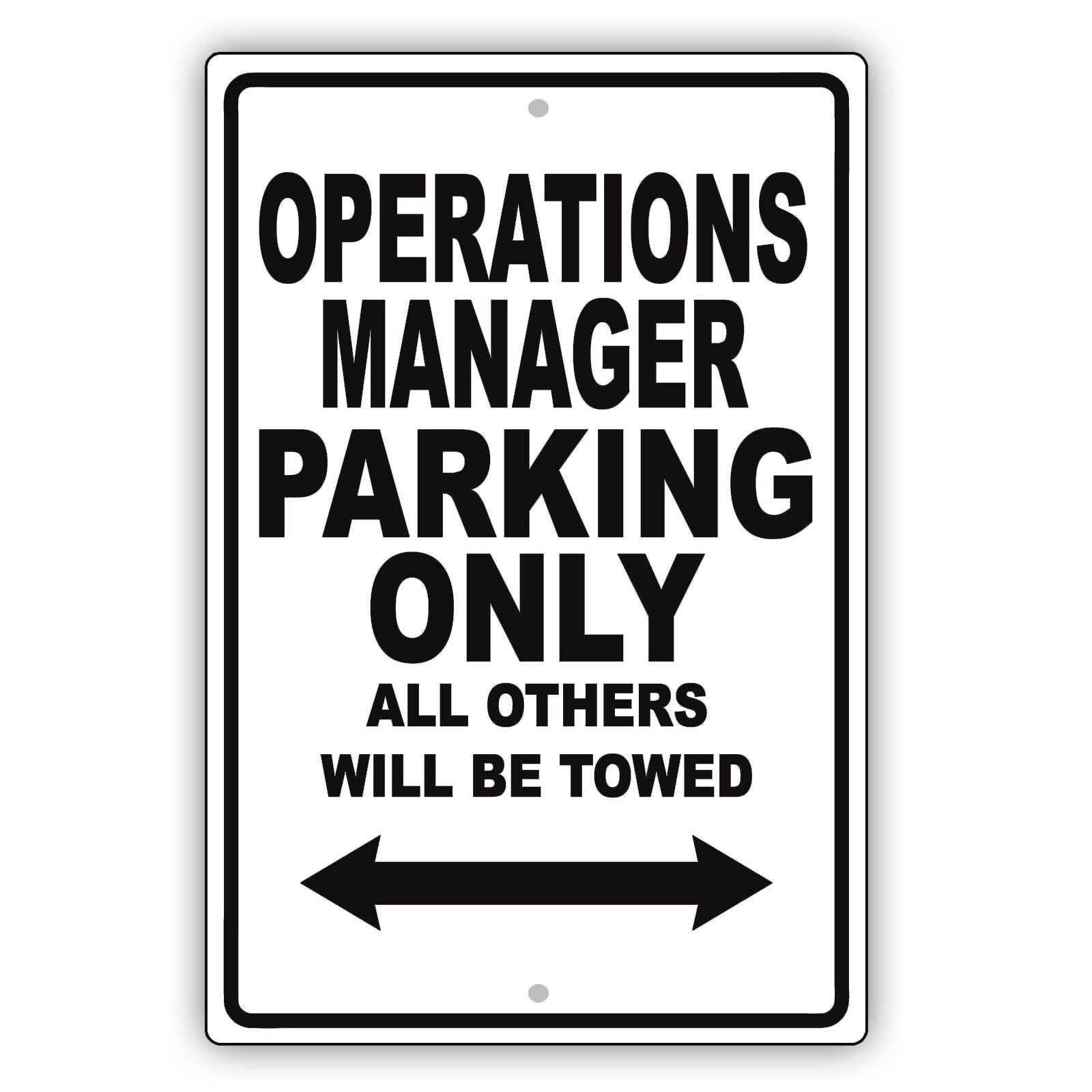 Operations Manager Parking Only All Others Will Be Towed Aluminum Metal Sign Plate