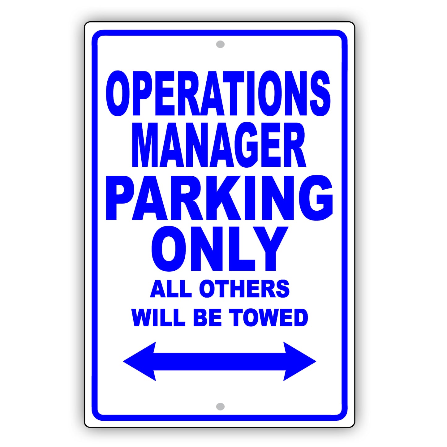 Operations Manager Parking Only All Others Will Be Towed Aluminum Metal Sign Plate