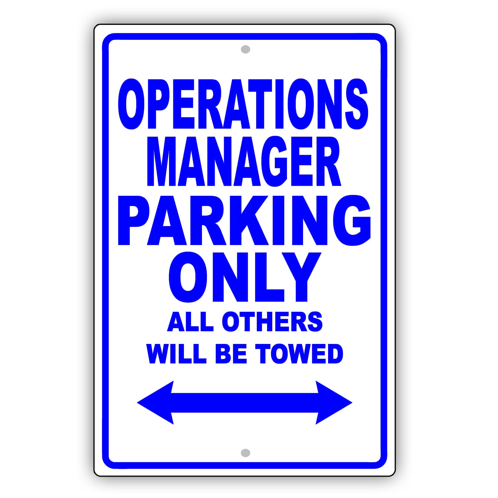 Operations Manager Parking Only All Others Will Be Towed Aluminum Metal Sign Plate
