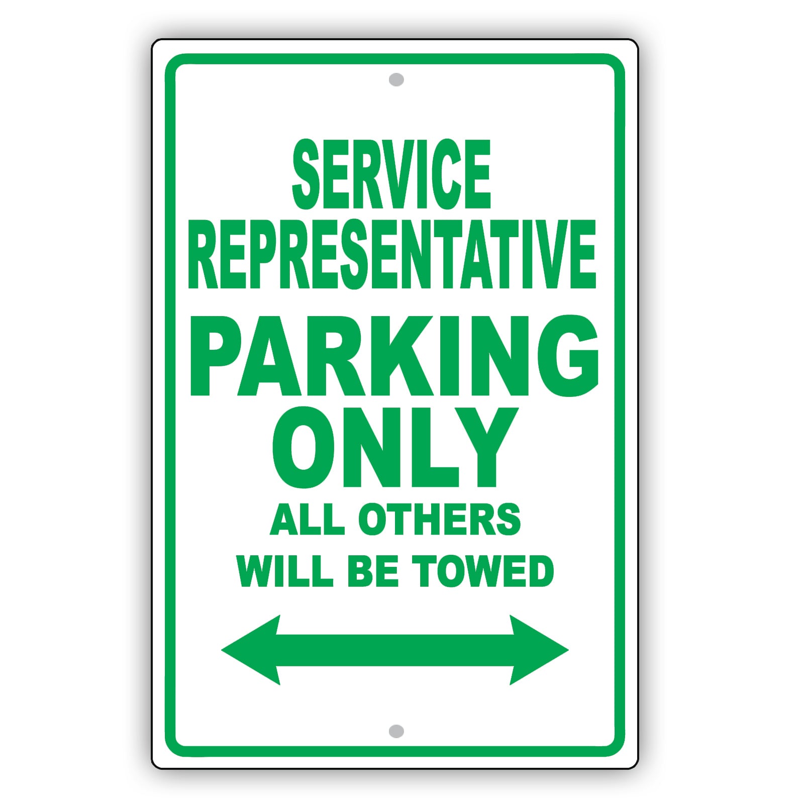 Service Representative Parking Only All Others Will Be Towed Aluminum Metal Sign Plate