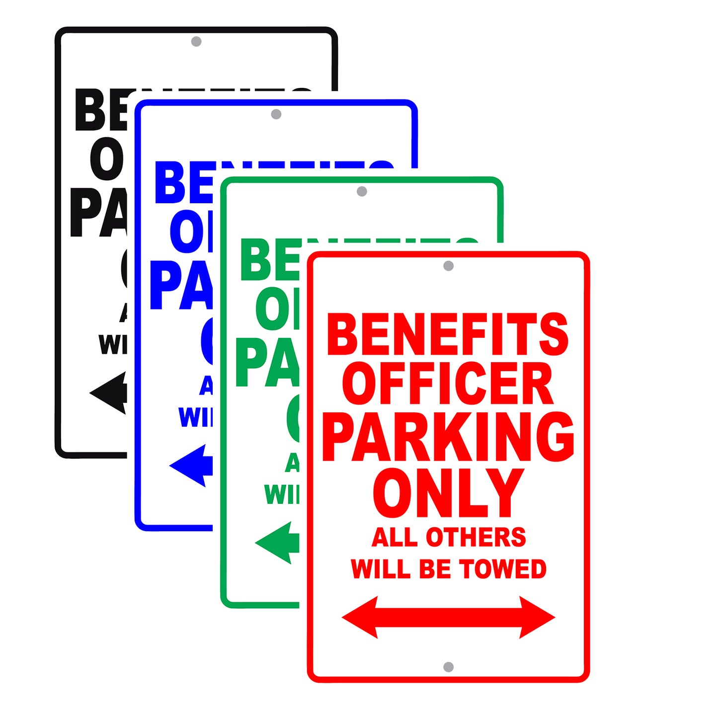 Benefits Officer Parking Only All Others Will Be Towed Aluminum Metal Sign Plate