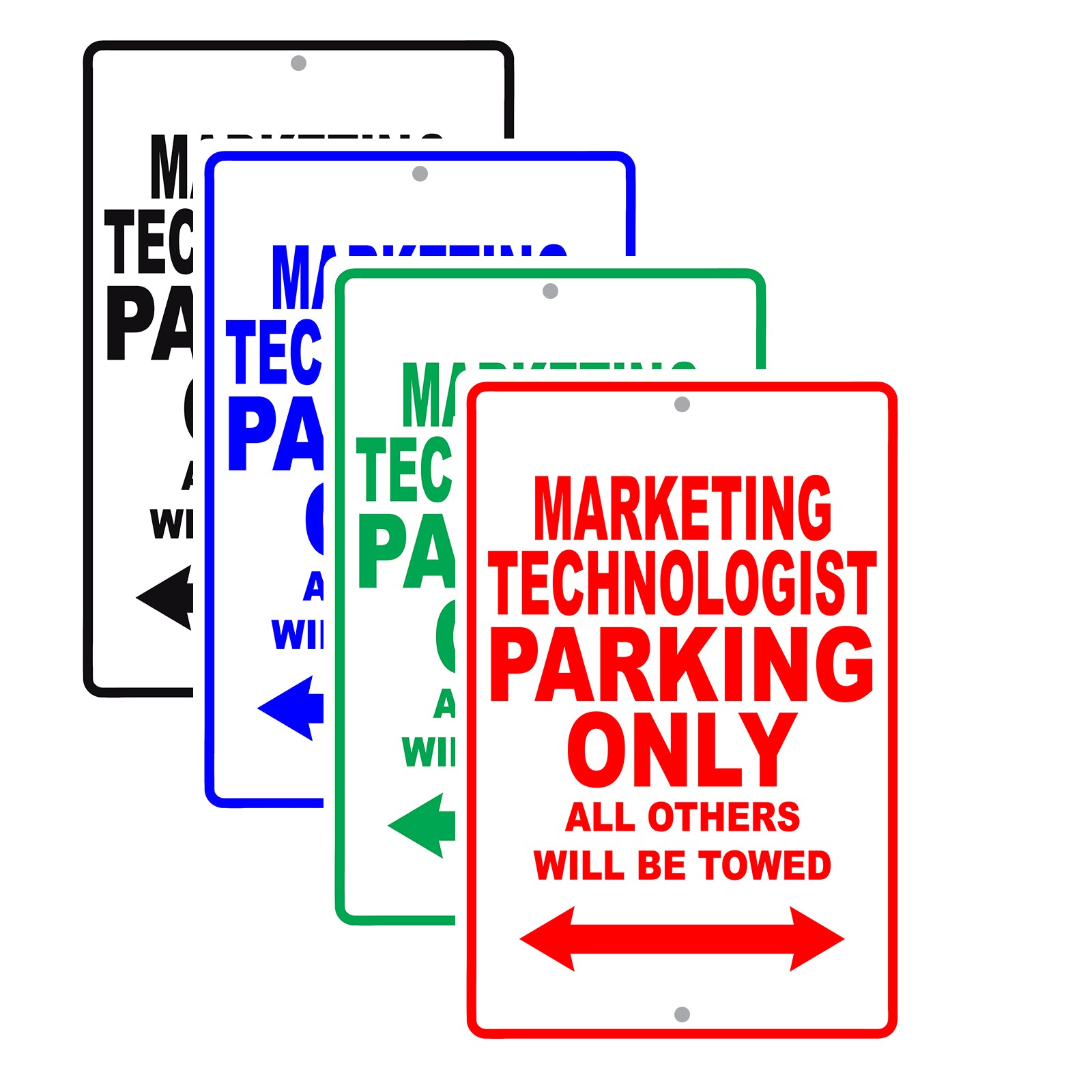 Marketing Technologist Parking Only All Others Will Be Towed Aluminum Metal Sign Plate
