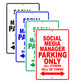 Social Media Manager Parking Only All Others Will Be Towed Aluminum Metal Sign Plate