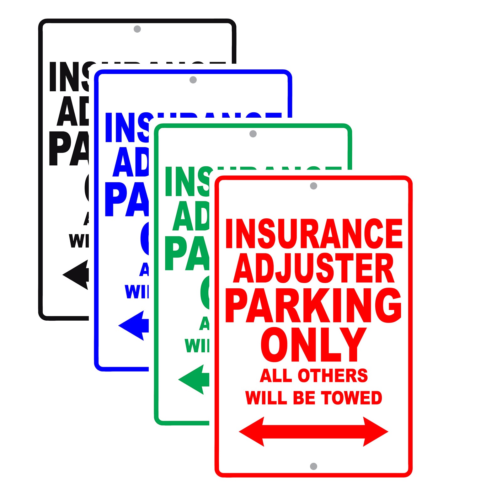 Insurance Adjuster Parking Only All Others Will Be Towed Aluminum Metal Sign Plate