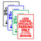 Loss Control Specialist Parking Only All Others Will Be Towed Aluminum Metal Sign Plate
