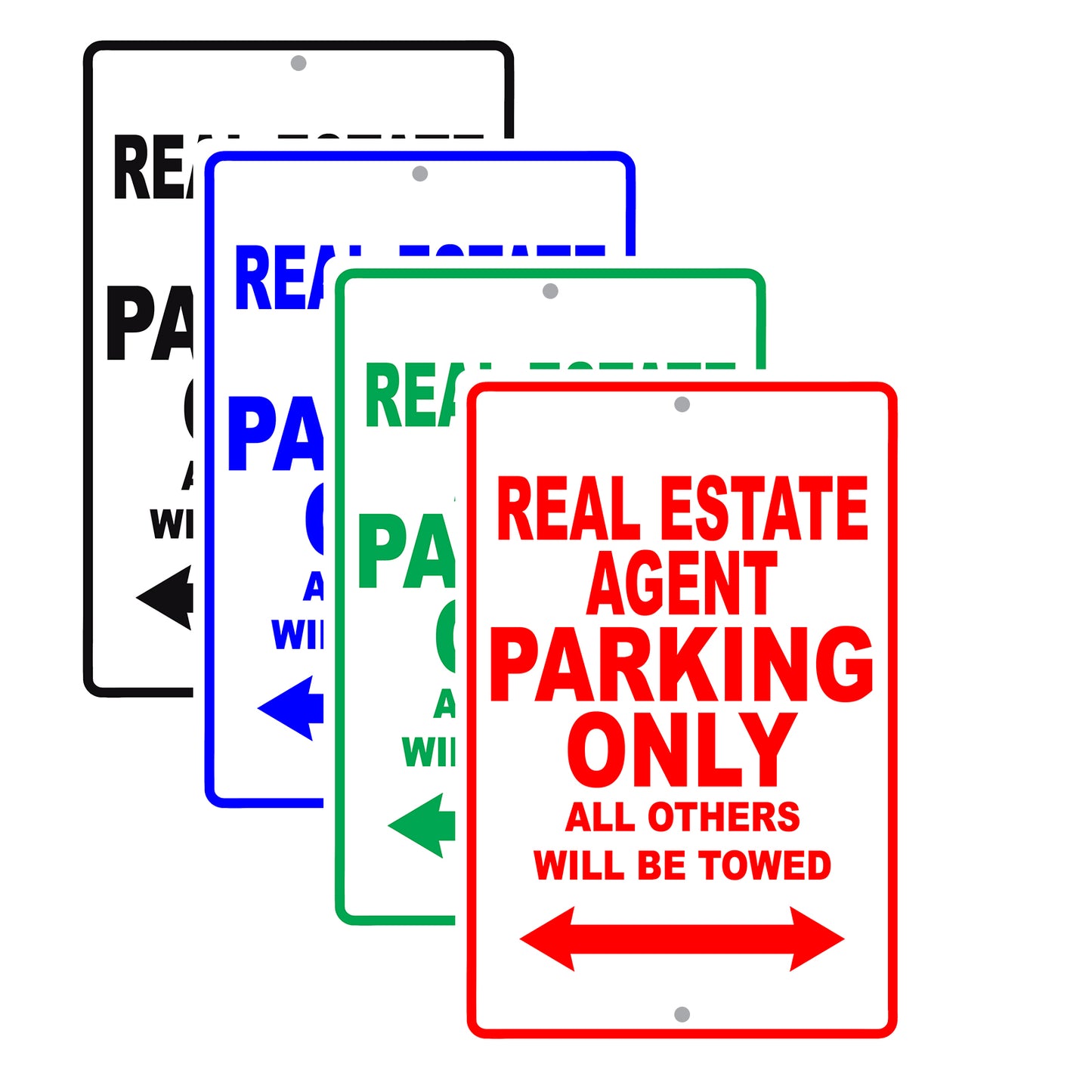 Real Estate Agent Parking Only All Others Will Be Towed Aluminum Metal Sign Plate