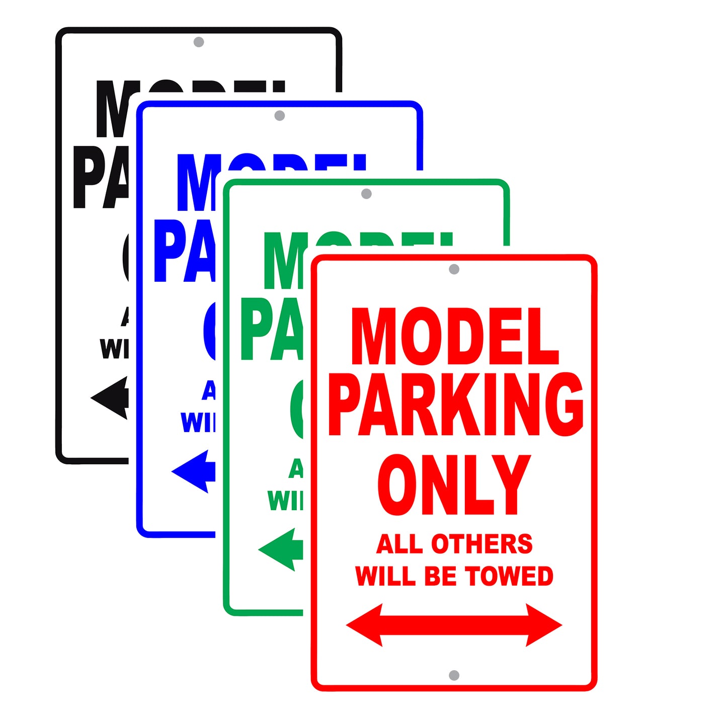 Model Parking Only All Others Will Be Towed Aluminum Metal Sign Plate