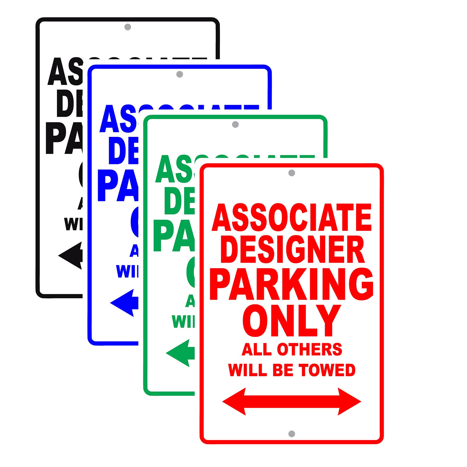 Associate Designer Parking Only All Others Will Be Towed Aluminum Metal Sign Plate