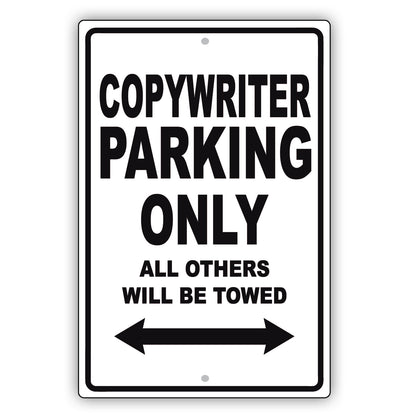 Copywriter Parking Only All Others Will Be Towed Aluminum Metal Sign Plate