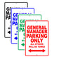 General Manager Parking Only All Others Will Be Towed Aluminum Metal Sign Plate