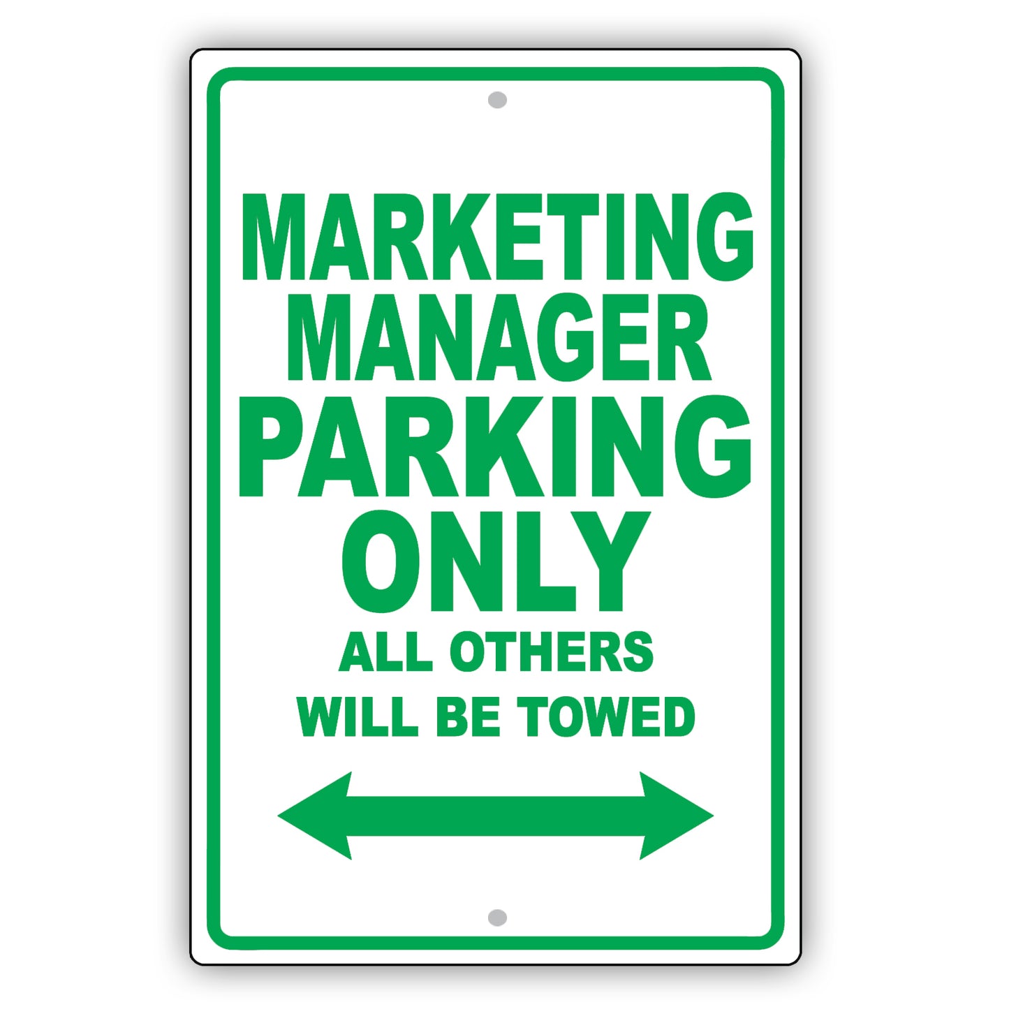 Marketing Manager Parking Only All Others Will Be Towed Aluminum Metal Sign Plate