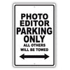 Photo Editor Parking Only All Others Will Be Towed Aluminum Metal Sign Plate
