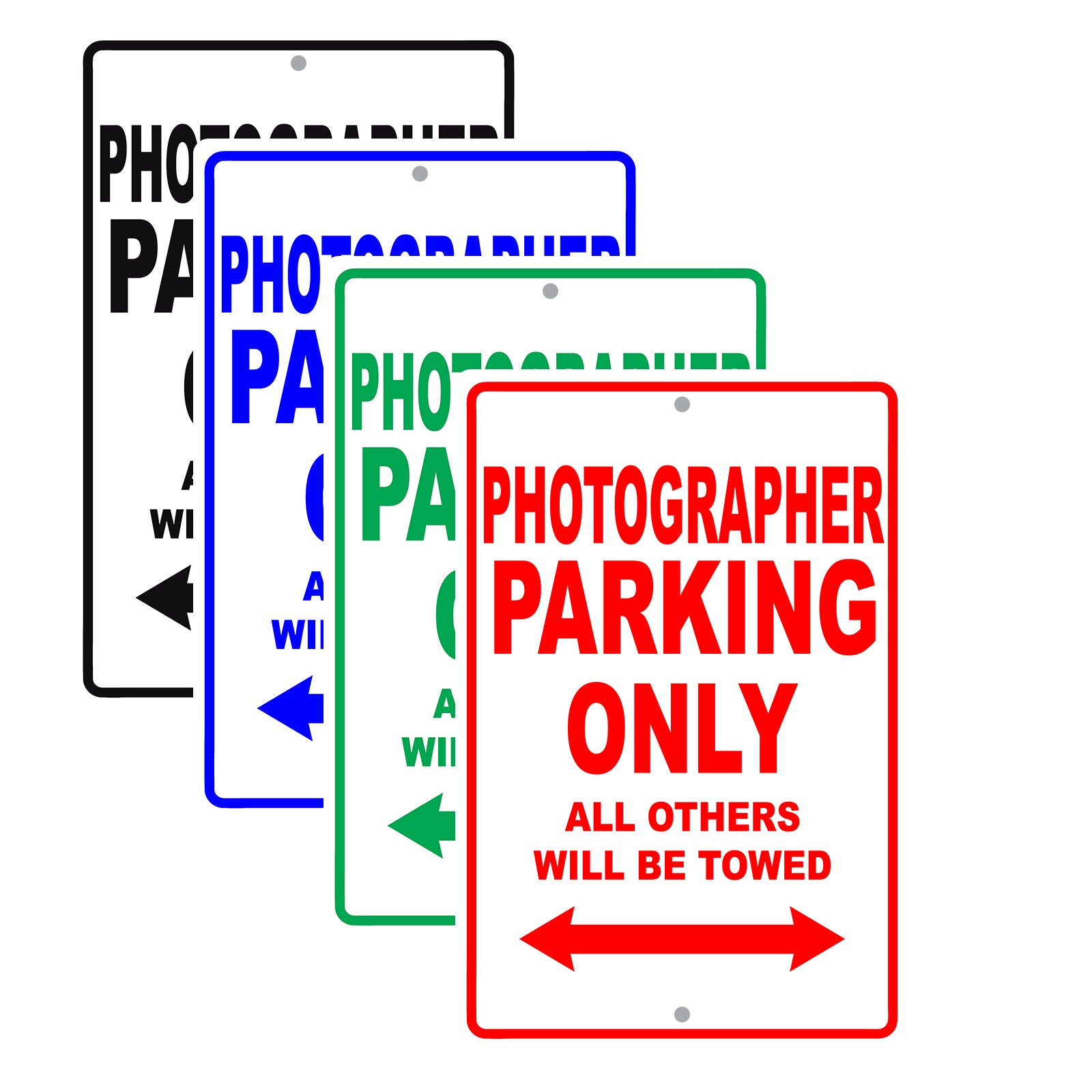 Photographer Parking Only All Others Will Be Towed Aluminum Metal Sign Plate