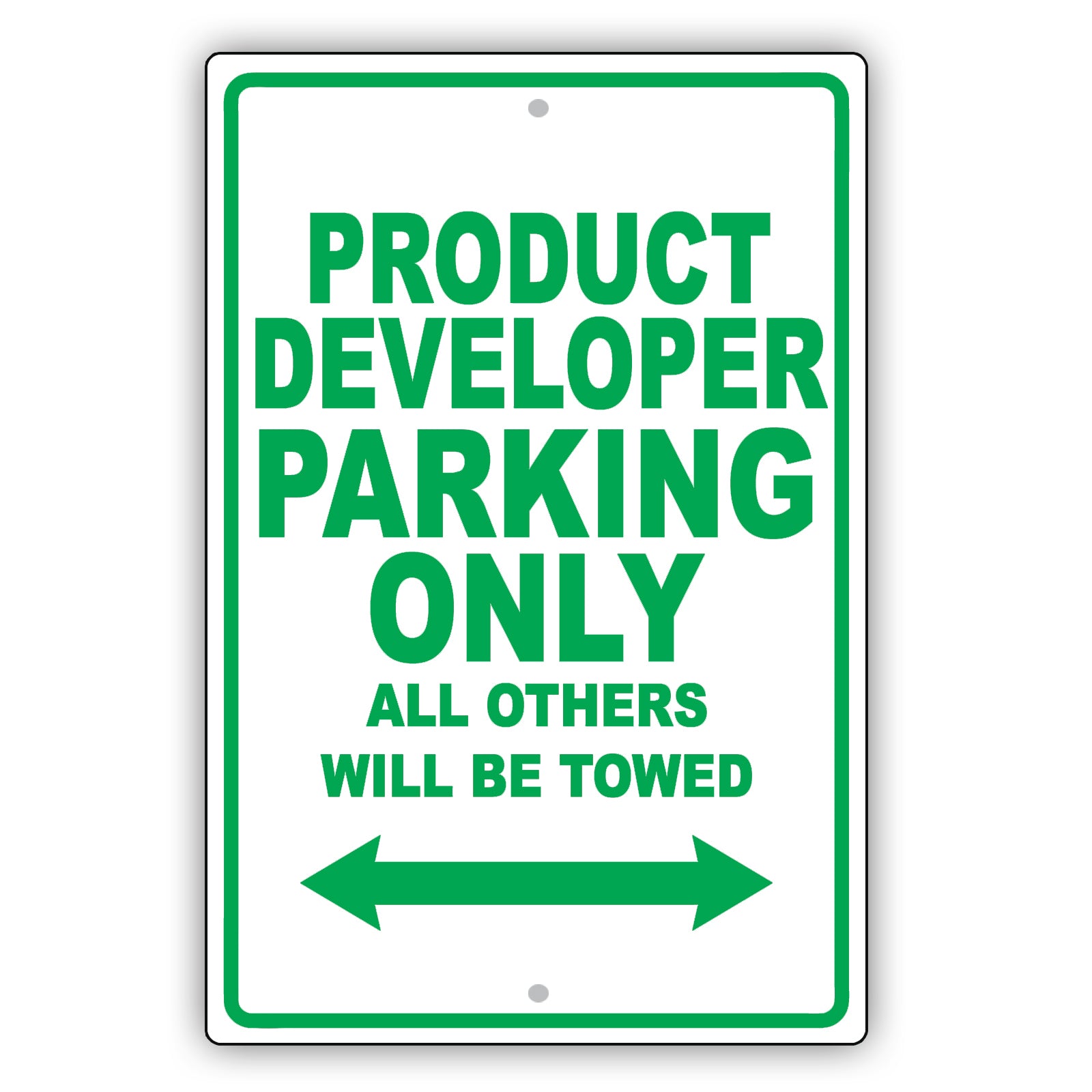 Product Developer Parking Only All Others Will Be Towed Aluminum Metal Sign Plate