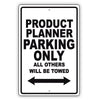 Product Planner Parking Only All Others Will Be Towed Aluminum Metal Sign Plate