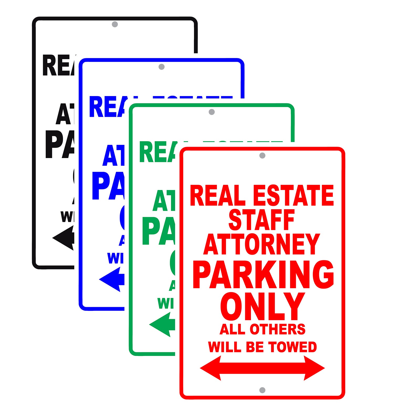 Real Estate Staff Attorney Parking Only All Others Will Be Towed Aluminum Metal Sign Plate