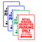 Retail Fashion Recruiter Parking Only All Others Will Be Towed Aluminum Metal Sign Plate