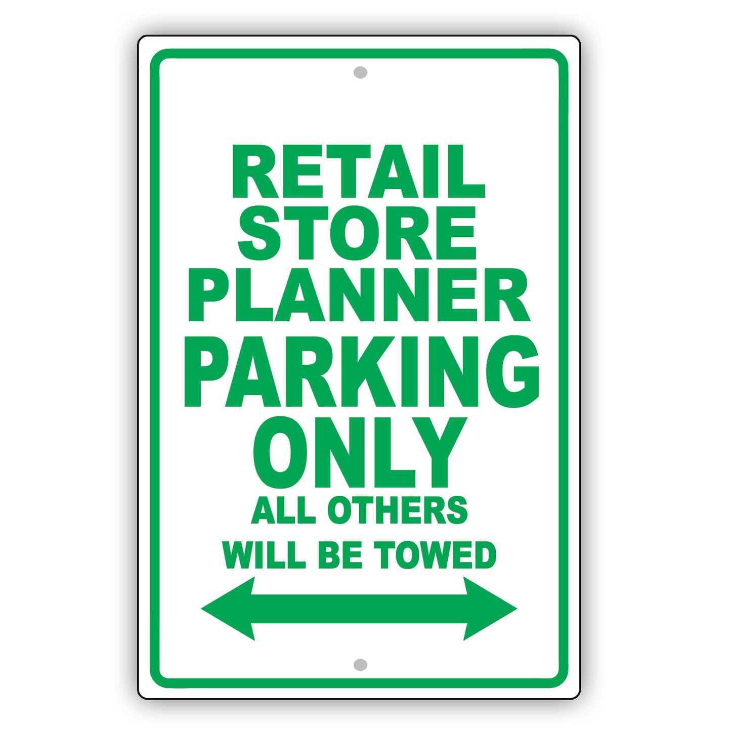 Retail Store Planner Parking Only All Others Will Be Towed Aluminum Metal Sign Plate