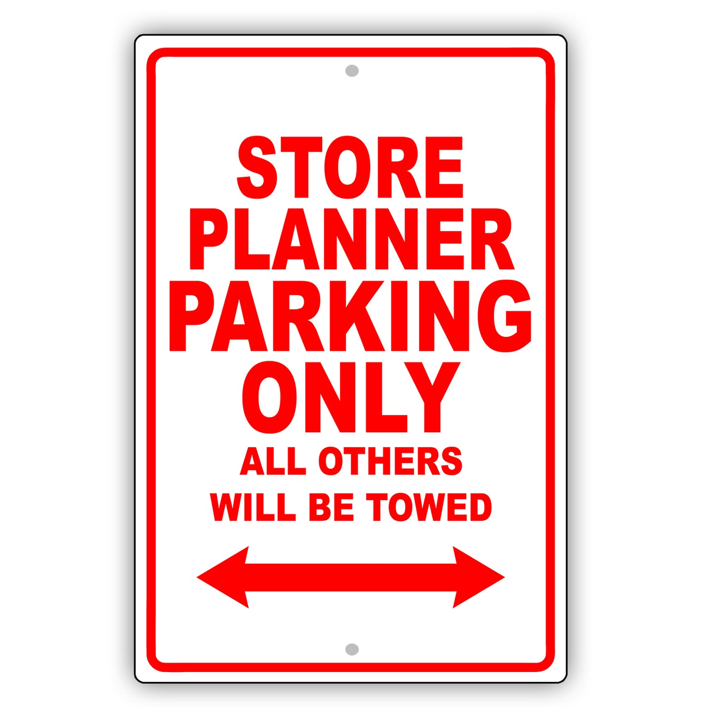 Store Planner Parking Only All Others Will Be Towed Aluminum Metal Sign Plate