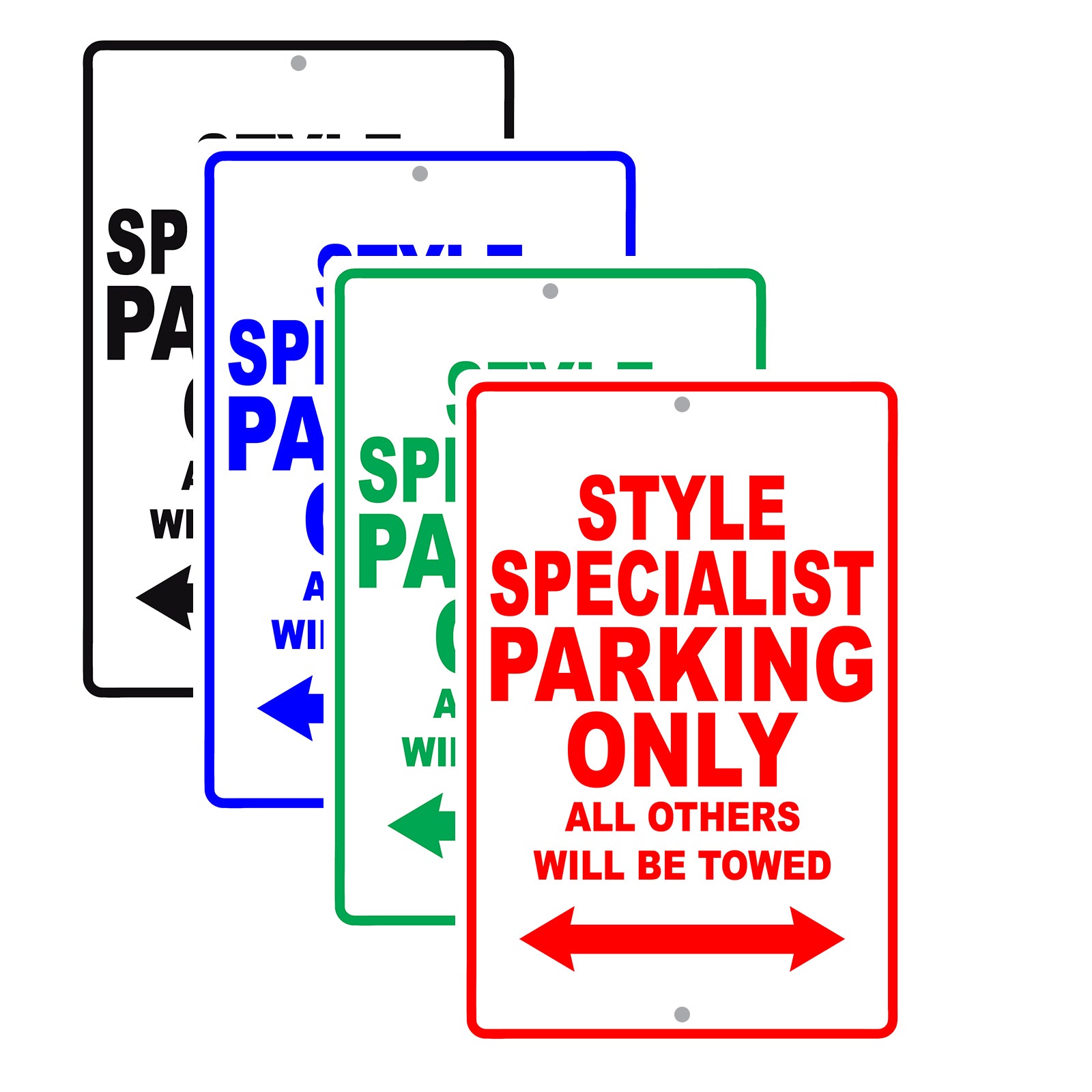 Style Specialist Parking Only All Others Will Be Towed Aluminum Metal Sign Plate