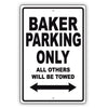 Baker Parking Only All Others Will Be Towed Aluminum Metal Sign Plate