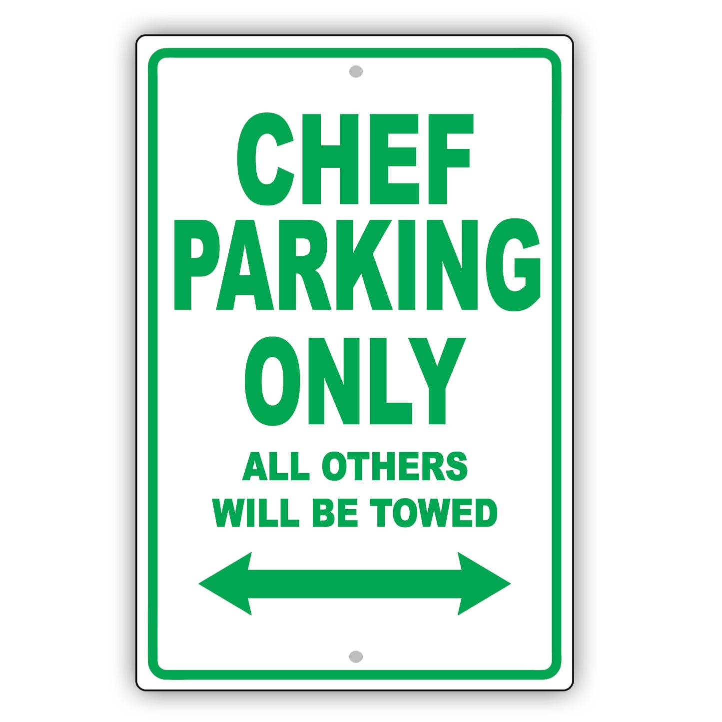 Chef Parking Only All Others Will Be Towed Aluminum Metal Sign Plate