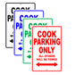 Cook Parking Only All Others Will Be Towed Aluminum Metal Sign Plate
