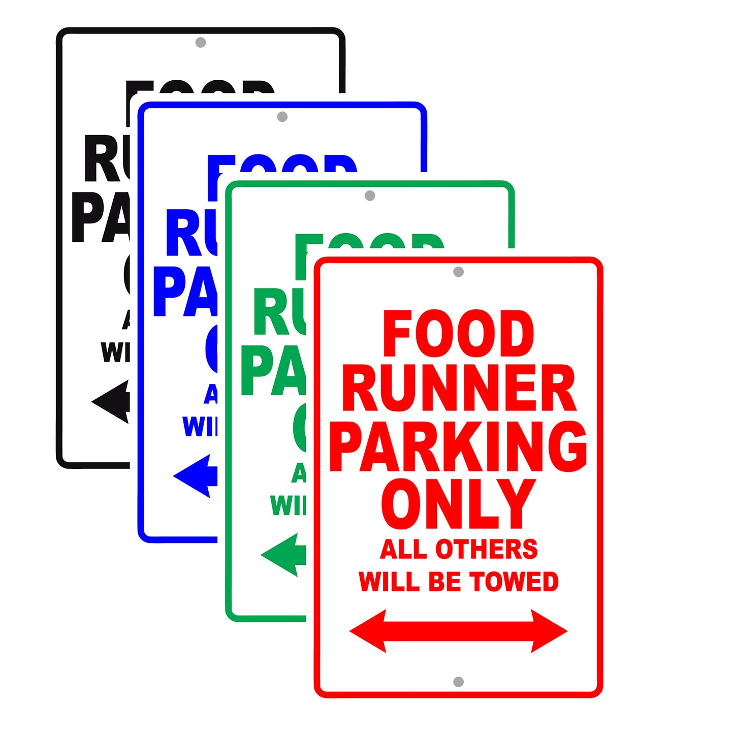 Food Runner Parking Only All Others Will Be Towed Aluminum Metal Sign Plate